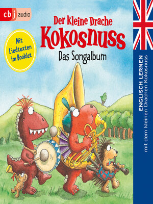 cover image of Der kleine Drache Kokosnuss--Das Songalbum